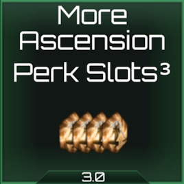 More Ascension Perk Slots