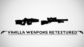 Vanilla Weapons Retextured