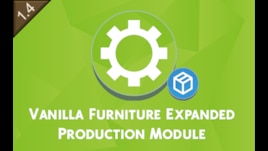 Vanilla Furniture Expanded - Production