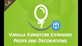 Vanilla Furniture Expanded - Props and Decor