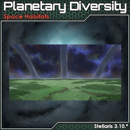 Planetary Diversity - Space Habitats