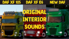 Paccar MX 13 for DAF XF105, DAF E6 and DAF 2021 (Original Interior Sounds)