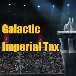 Galactic Imperial Tax