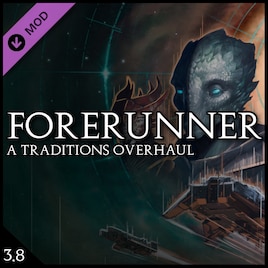 Forerunner - A Traditions Overhaul