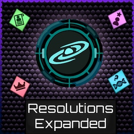 Resolutions Expanded